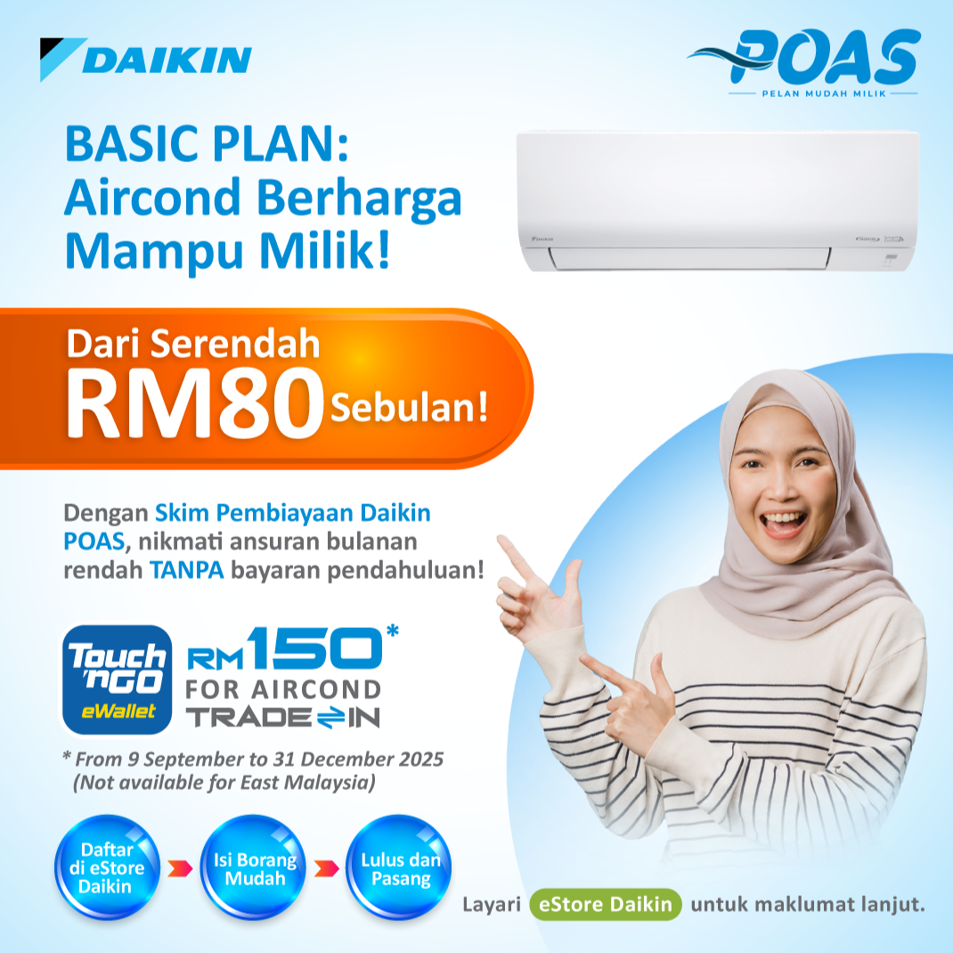 Daikin Malaysia POAS Consumer Trade In Campaign | Daikin Malaysia