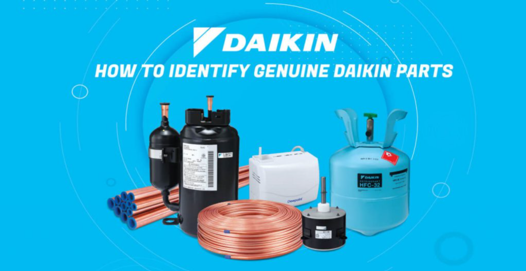 How to Identify Genuine Daikin Parts: A Step-By-Step Guide - Daikin Malaysia